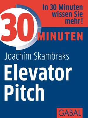 cover image of 30 Minuten Elevator Pitch